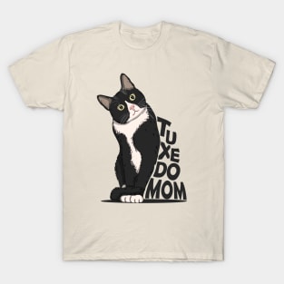 Tuxedo Cat Mom T-Shirt